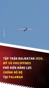 Tập trận Balikatan: Mỹ và Philippines phô diễn năng lực chống đổ bộ tại Palawan