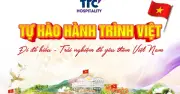 TTC Hospitality Kiến Tạo Hành Trình Việt Độc Đáo Cho Kỳ Nghỉ Lễ Sắp Tới