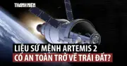 Yếu tố then chốt nào giúp đội bay NASA về Trái Đất an toàn sau hành trình Mặt Trăng?