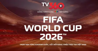 Khán giả Việt có thêm nền tảng xem World Cup 2026: TV360 và MyTV