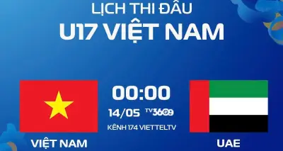 Trực tiếp U17 Việt Nam vs U17 UAE: Quyết chiến giành vé World Cup