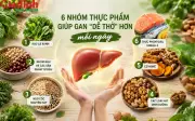 6 nhóm thực phẩm giúp gan dễ thở, cơ thể nhẹ nhõm mỗi ngày