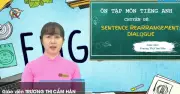 Bí quyết ôn thi tiếng Anh THPT 2026: Chuyên đề sắp xếp hội thoại