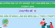 Bí quyết ôn thi tốt nghiệp THPT 2026: Chuyên đề cuối môn Địa lý