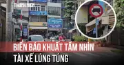 Biển báo khuất tầm nhìn: Tài xế lúng túng giữa ngã tư