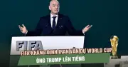 Chủ tịch FIFA khẳng định Iran chắc chắn dự World Cup 2026 tại Mỹ