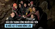 Giải cứu 7 người Lào mắc kẹt trong hang động: 1 người đã được đưa ra ngoài