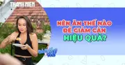Giảm cân hiệu quả nhờ lặp lại bữa ăn quen thuộc