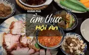 Hội An: Ăn gì, chơi gì, mua gì dịp lễ để không tiếc chuyến đi