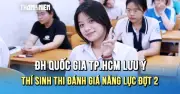 Hơn 173.000 thí sinh đăng ký thi đánh giá năng lực đợt 2 của ĐH Quốc gia TP.HCM