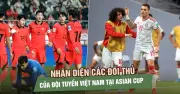 Hàn Quốc vượt trội, UAE là đối thủ then chốt của Việt Nam tại Asian Cup 2027