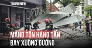 Kinh hoàng: Màng tôn hàng tấn bị gió cuốn bay xuống đường giữa giờ cao điểm