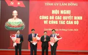 Lâm Đồng điều động, bổ nhiệm 10 cán bộ quản lý