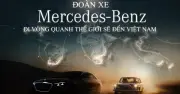 Mercedes-Benz kỷ niệm 140 năm với hành trình 50.000 km qua 6 châu lục