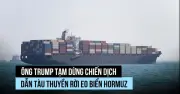 Ông Trump tạm dừng dự án tự do dẫn đường tại eo biển Hormuz