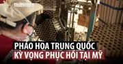 Pháo hoa Trung Quốc chịu áp lực thuế quan, chuyển hướng thị trường