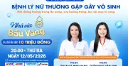 Tư vấn hiếm muộn nữ: Buồng trứng đa nang, suy buồng trứng, lạc nội mạc tử cung