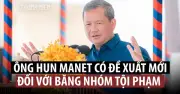Thủ tướng Campuchia tính đưa thành viên băng nhóm tội phạm ra xây công sở biên giới