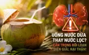 Thói quen uống nước dừa tưởng bổ dưỡng: Chuyên gia cảnh báo uống sai cách dễ tăng kali máu
