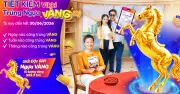 Tiết kiệm Vikki: Trúng ngựa vàng ký với giải thưởng lên tới 10 lượng vàng