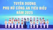 Tôn vinh phụ nữ Công an nhân dân: Tỏa sáng niềm tin từ nhân dân