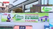 Tăng cường tuyên truyền chuyển đổi sang xăng E10 đến năm 2026