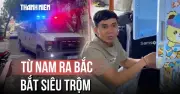 Vượt gần 2.000 km truy bắt siêu trộm tài sản 15 tỉ đồng