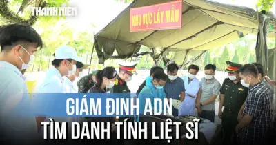Hành trình tìm lại tên cho gần 6.000 liệt sĩ tại Quảng Trị nhờ giám định ADN