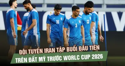 Đội tuyển Iran tập buổi đầu trên đất Mỹ, an ninh thắt chặt trước trận ra quân World Cup 2026