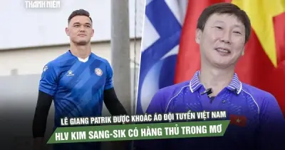 Lê Giang Patrik được khoác áo đội tuyển Việt Nam, HLV Kim Sang-sik có hàng thủ trong mơ