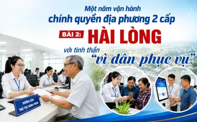 Mô hình chính quyền 2 cấp: Người dân hài lòng, thủ tục hành chính được cắt giảm mạnh