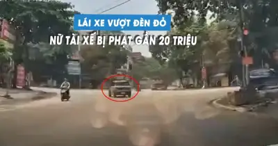 Nữ tài xế vượt đèn đỏ ở Bắc Ninh bị phạt gần 20 triệu đồng
