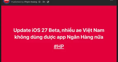 Nhiều người dùng Việt không vào được app ngân hàng sau khi lên iOS 27 Developer Beta