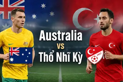 Nhận định Australia vs Thổ Nhĩ Kỳ: Cơ hội cho xứ chuột túi?