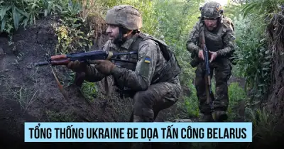 Tổng thống Ukraine ra tối hậu thư đe dọa Belarus