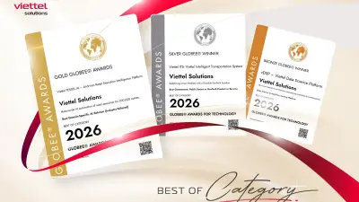 Viettel Solutions giành ba giải thưởng công nghệ toàn cầu Globee Awards 2026