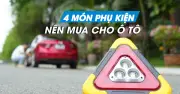4 phụ kiện ô tô cần trang bị ngay sau khi mua xe