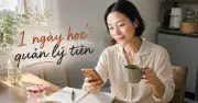 7 thói quen quản lý tài chính đỉnh cao từ người phụ nữ 42 tuổi