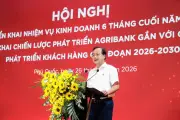 Agribank quyết tâm hoàn thành nhiệm vụ 2026, hướng tới tăng trưởng hai con số