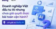 Bizfly AI (VCCorp): Lời giải cho bài toán vận hành AI của doanh nghiệp Việt