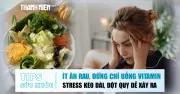Bản tin sức khỏe 19.6: Sai lầm về vitamin uống và nguy cơ đột quỵ