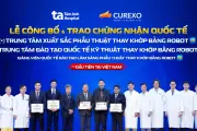 Bệnh viện Tâm Anh nhận 3 chứng nhận quốc tế về robot AI thay khớp