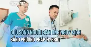 Cụ ông 78 tuổi thoát chết nhờ phẫu thuật Hybrid xử lý vỡ động mạch chủ ngực
