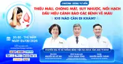 Chuyên gia tư vấn trực tuyến về bệnh lý máu hiện đại