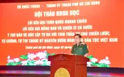 Hội thảo khoa học về Lời kêu gọi Toàn quốc kháng chiến tại Tp.HCM