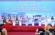 Khởi công dự án nhà ở cho thuê và 5 đường sắt đô thị tại Hà Nội