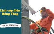 Lịch cúp điện Đồng Tháp từ 1/7-6/7/2026: Danh sách khu dân cư bị cúp điện cả ngày xếp hạng dài