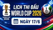 Lịch thi đấu World Cup ngày 17/6: Pháp và Argentina xuất trận