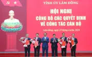 Lâm Đồng điều động, bổ nhiệm loạt cán bộ chủ chốt