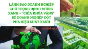 Lãnh đạo phụng sự xanh: Chìa khóa thúc đẩy nhân viên hành động vì môi trường